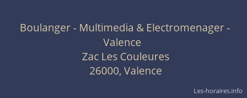 Boulanger - Multimedia & Electromenager - Valence