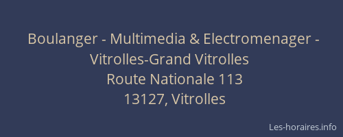Boulanger - Multimedia & Electromenager - Vitrolles-Grand Vitrolles