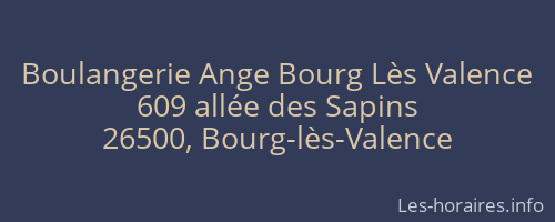 Boulangerie Ange Bourg Lès Valence