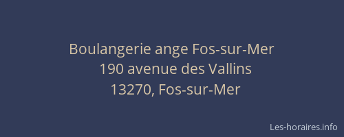 Boulangerie ange Fos-sur-Mer