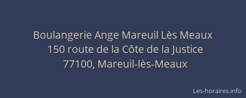 Boulangerie Ange Mareuil Lès Meaux