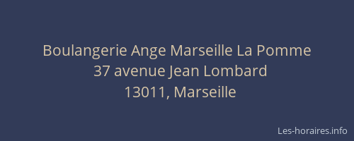 Boulangerie Ange Marseille La Pomme