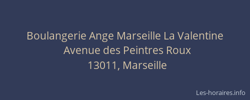 Boulangerie Ange Marseille La Valentine