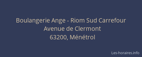 Boulangerie Ange - Riom Sud Carrefour