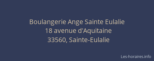 Boulangerie Ange Sainte Eulalie
