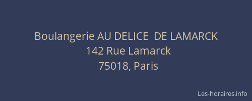 Boulangerie AU DELICE  DE LAMARCK