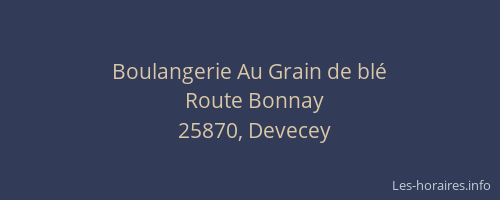Boulangerie Au Grain de bl&eacute;