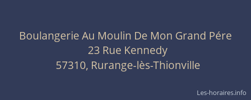 Boulangerie Au Moulin De Mon Grand P&eacute;re