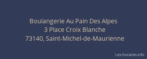 Boulangerie Au Pain Des Alpes