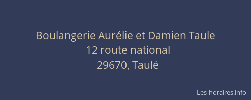 Boulangerie Aurélie et Damien Taule