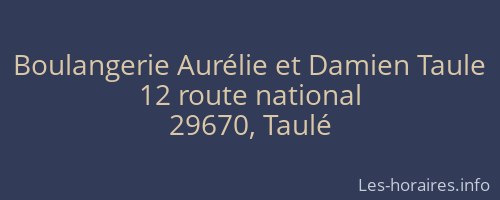 Boulangerie Aurélie et Damien Taule