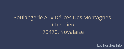 Boulangerie Aux D&eacute;lices Des Montagnes