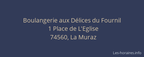 Boulangerie aux D&eacute;lices du Fournil
