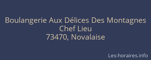 Boulangerie Aux Délices Des Montagnes