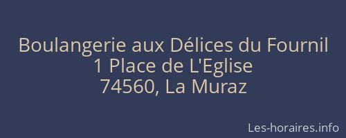 Boulangerie aux Délices du Fournil