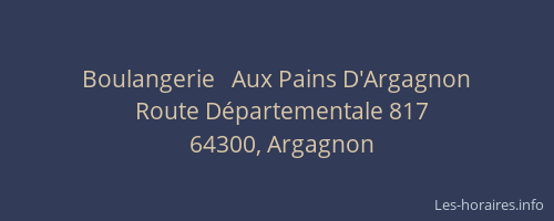 Boulangerie   Aux Pains D'Argagnon