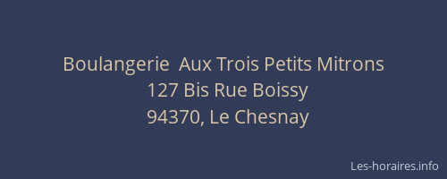 Boulangerie  Aux Trois Petits Mitrons