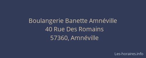 Boulangerie Banette Amnéville