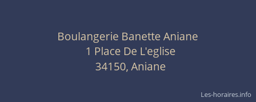 Boulangerie Banette Aniane