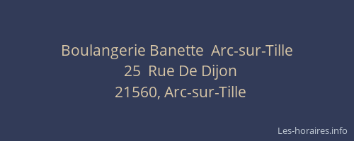 Boulangerie Banette  Arc-sur-Tille