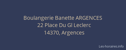 Boulangerie Banette ARGENCES