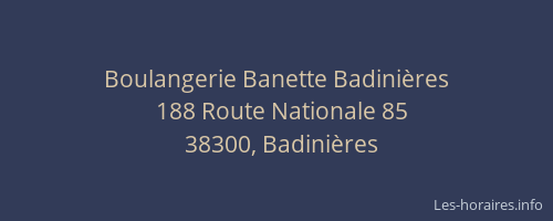 Boulangerie Banette Badinières