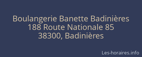 Boulangerie Banette Badinières