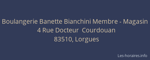 Boulangerie Banette Bianchini Membre - Magasin