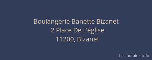 Boulangerie Banette Bizanet