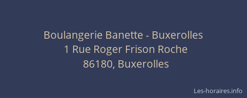 Boulangerie Banette - Buxerolles