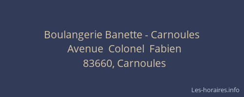 Boulangerie Banette - Carnoules