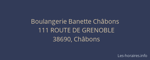 Boulangerie Banette Châbons