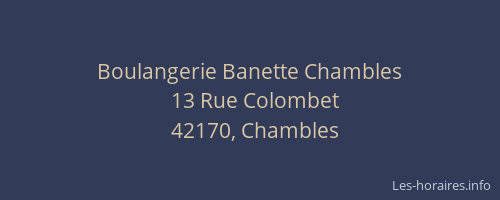Boulangerie Banette Chambles