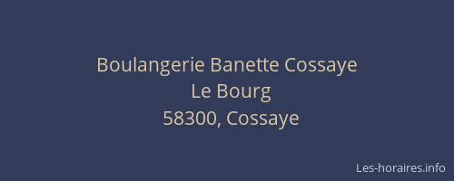 Boulangerie Banette Cossaye