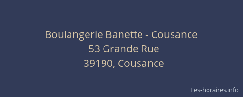 Boulangerie Banette - Cousance