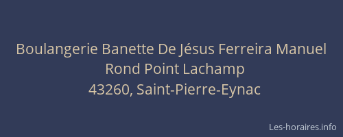 Boulangerie Banette De J&eacute;sus Ferreira Manuel