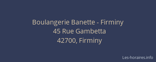 Boulangerie Banette - Firminy