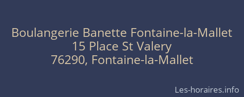 Boulangerie Banette Fontaine-la-Mallet