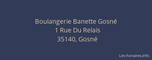 Boulangerie Banette Gosné