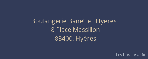 Boulangerie Banette - Hyères