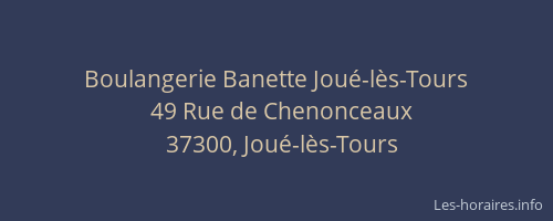 Boulangerie Banette Jou&eacute;-l&egrave;s-Tours
