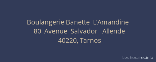 Boulangerie Banette  L'Amandine