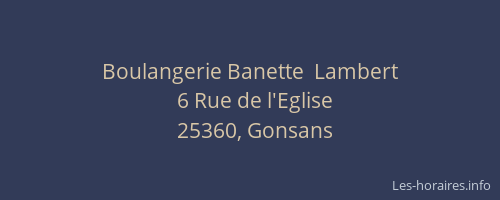 Boulangerie Banette  Lambert