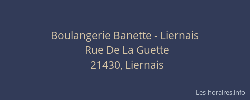Boulangerie Banette - Liernais