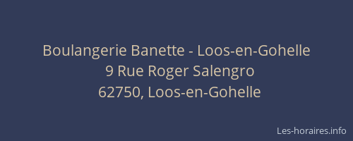 Boulangerie Banette - Loos-en-Gohelle