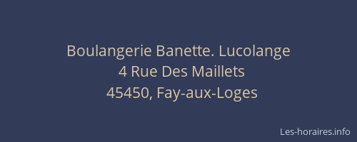 Boulangerie Banette. Lucolange