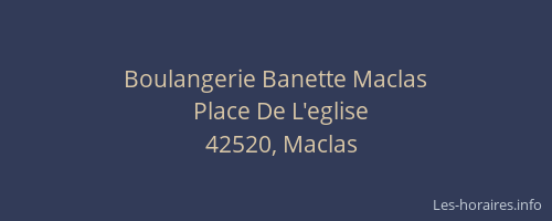 Boulangerie Banette Maclas