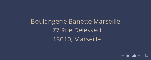 Boulangerie Banette Marseille