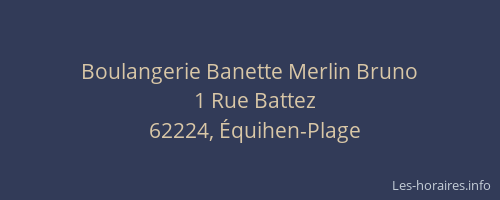 Boulangerie Banette Merlin Bruno