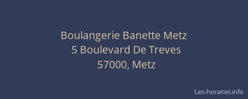 Boulangerie Banette Metz